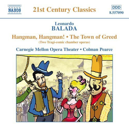 Hangman, Hangman - L. Balada - Musik - NAXOS - 0747313209026 - 7. november 2002