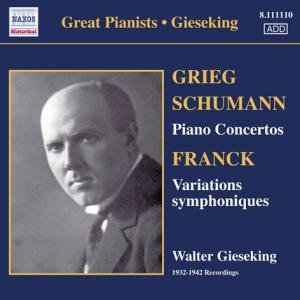SCHUMANN, R / GRIEG: Piano Con - Gieseking / Böhm / Rosbaud / Wood - Music - Naxos Historical - 0747313311026 - January 30, 2006