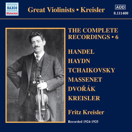 KREISLER: Compl.Recordings 6 - Kreisler,Fritz/+ - Muziek - Naxos Historical - 0747313340026 - 28 augustus 2015