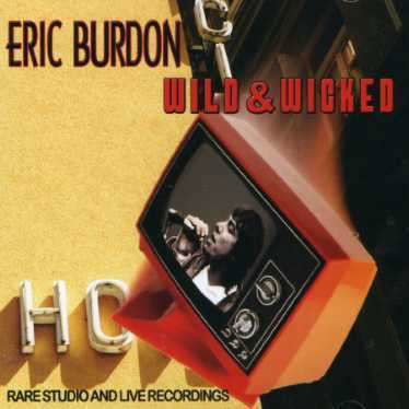 Cover for Eric Burdon · Wild &amp; Wicked (CD) (2020)