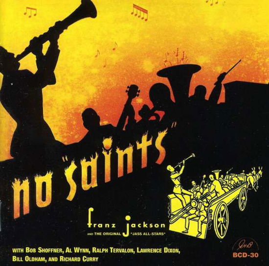 Cover for Franz Jackson · No Saints (CD) (2002)
