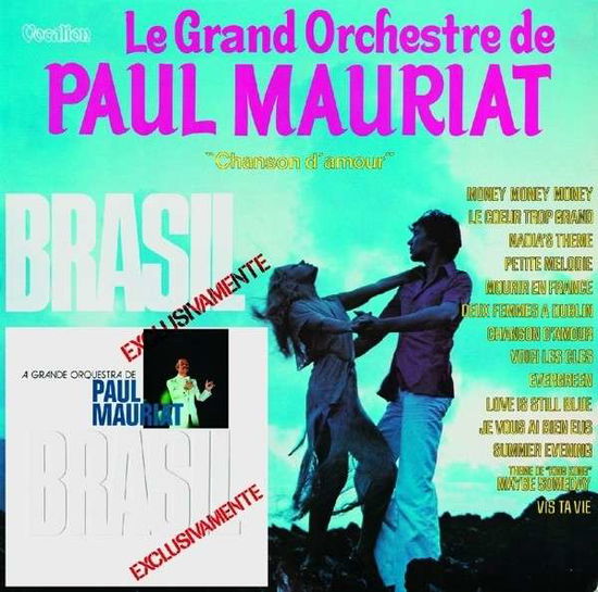 Cover for Paul &amp; His Orchestra Mauriat · Chanson D'amour &amp; Brasil Exclusivamente (CD) (2014)