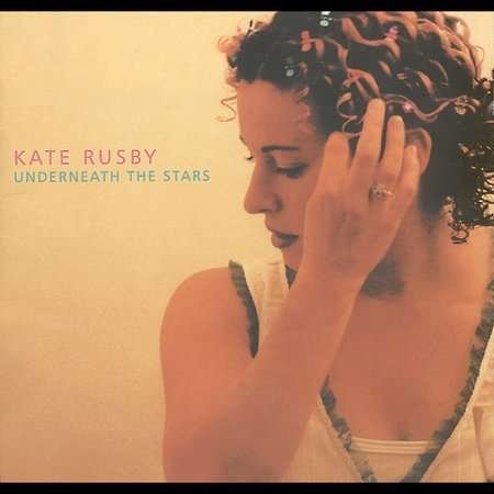 Cover for Kate Rusby · Underneath the Stars (CD) (2004)