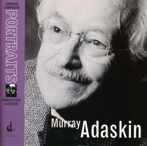 Cover for Murray Adaskin · Portrait (CD) (2009)