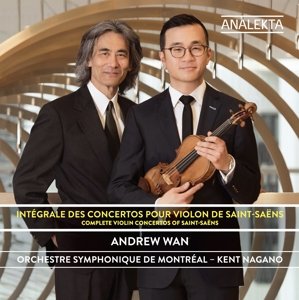 Cover for Wan  Montreal Symphony Orchestra  Nagano · Saint-saëns: Complete Violin Concertos (CD) (2015)