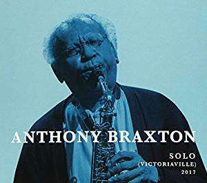 Solo 2017 - Anthony Braxton - Musique -  - 0777405013026 - 12 octobre 2017