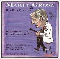 Rhythm Is Our Business - Grosz, Marty & Hot Winds - Musik - SACKVILLE - 0778132206026 - 9 augusti 2012