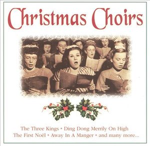 Christmas Choirs (CD)