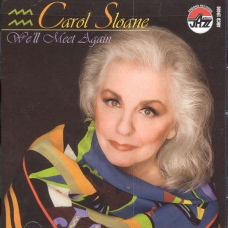 Cover for Carol Sloane · We`ll Meet Again (CD) (2024)