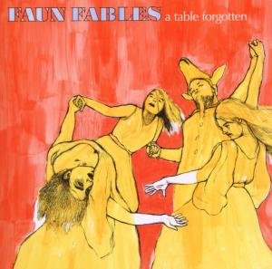 Cover for Faun Fables · Table Forgotten (CD) [EP edition] (2008)