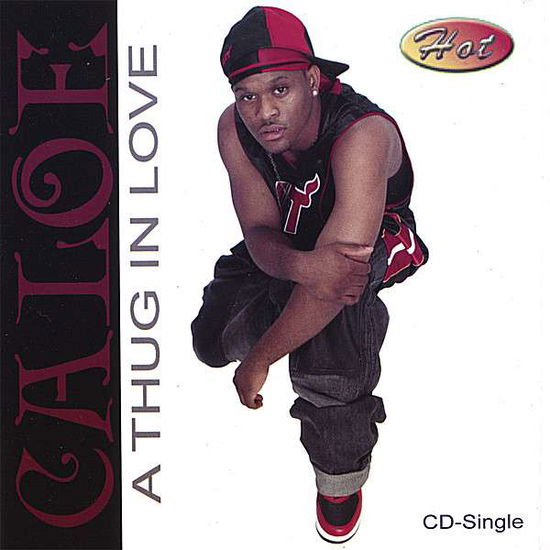 Cover for Caloe · Thug in Love (CD) (2007)