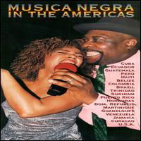 Various Artists · Musica Negra in the Americas (CD) (2016)