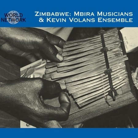Cover for Mbira Musicians / Kevin Volans Ensemble · 07 Zimbabwe (CD) (2012)