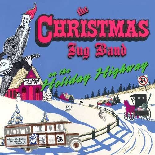 Cover for Christmas Jug Band · On the Holiday Highway (CD) (2009)