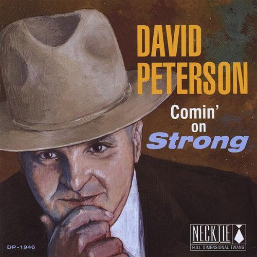 Cover for David Peterson · Comin' on Strong (CD) (2009)