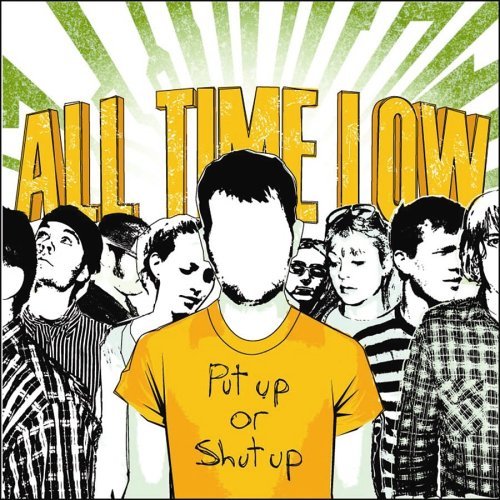 Cover for All Time Low · Put Up Or Shut Up (CD) [EP edition] (2006)