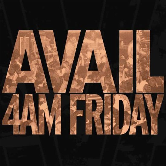 Cover for Avail · 4am Friday (CD) [Bonus Tracks, Remastered edition] (2006)