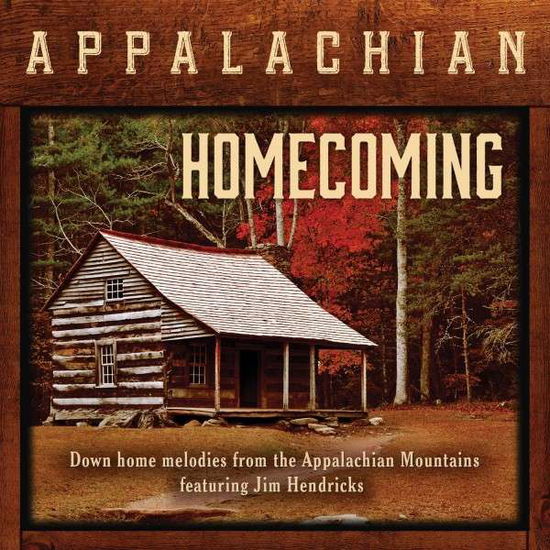 Cover for Jim Hendricks · Appalachian Mountain.. (CD) (2014)