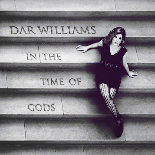 Cover for Dar Williams · Dar Williams - In The Time Of The Gods (CD) (2012)