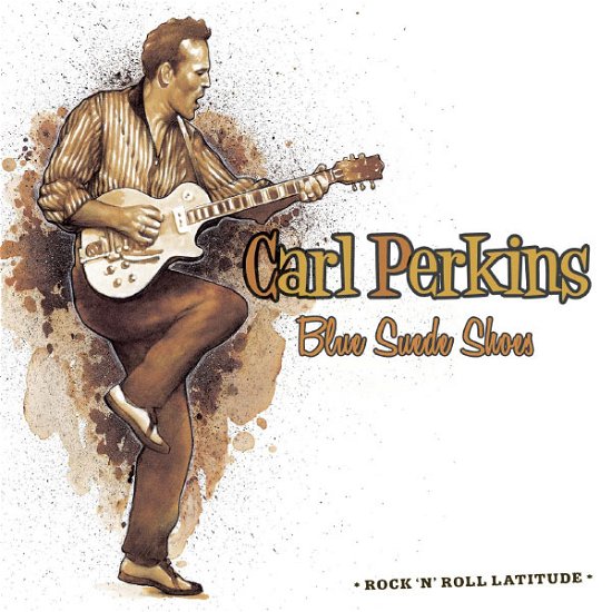 Cover for Carl Perkins · Blue Suede Shoes (CD) (2012)