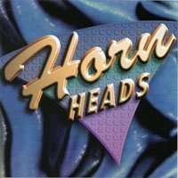 Cover for Hornheads (CD) (2012)