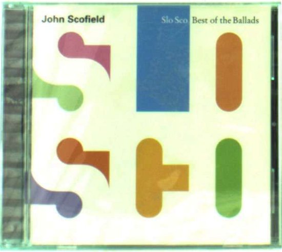 Cover for John Scofield · Slo Sco: Best Of Ballads (Usa) (CD) (1990)