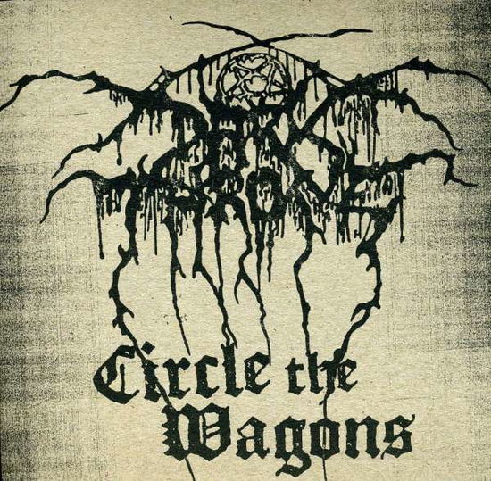 Circle the Wagons - Darkthrone - Música - PEACEVILLE - 0801056828026 - 21 de abril de 2018