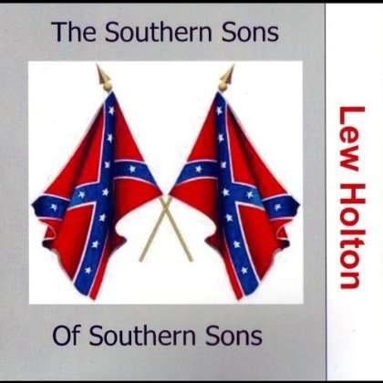 Cover for Lew Holton · Southern Sons of Southern Sons (CD) (2012)