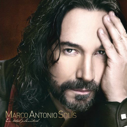 Cover for Solis Marco Antonio · En Total Plenitud (CD) (2010)