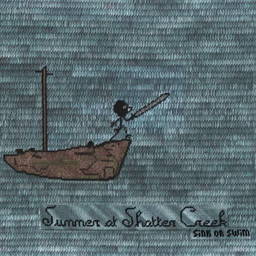Cover for Summer at Shatter Creek · Sink or Swim (CD) (2006)
