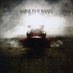 Minushuman · Bloodthrone (CD) [Digipak] (2011)