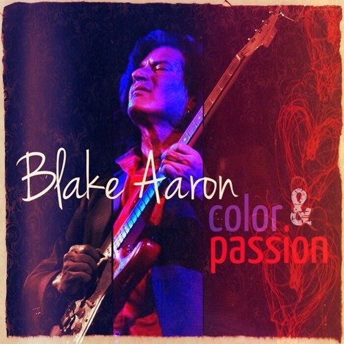 Cover for Blake Aaron · Color And Passion (CD) (2020)