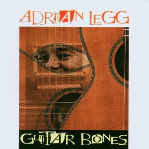 Cover for Adrian Legg · Guitar Bones (CD) (2003)