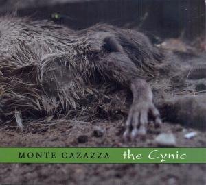 Cover for Monte Cazazza · Cynic (CD) (2010)