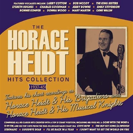 The Horace Heidt Hits Collection 1937-1945 - Horace Heidt - Musik - ACROBAT - 0824046330026 - 3 maj 2019