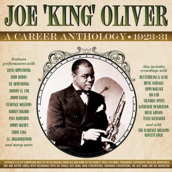 A Career Anthology 1923-31 - Joe 'King' Oliver - Musiikki - ACROBAT - 0824046752026 - perjantai 4. lokakuuta 2024