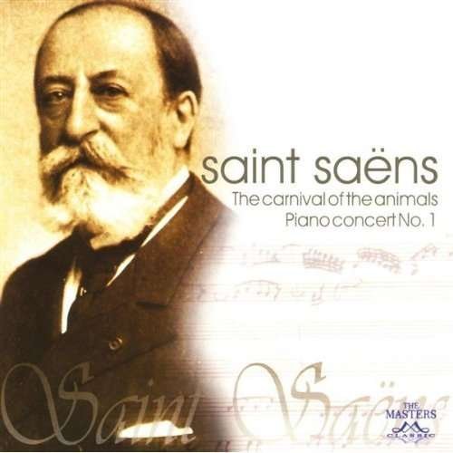 Cover for C. Saint-saens · Carnival of the Animals / Piano Concerto 1 (CD) (2008)