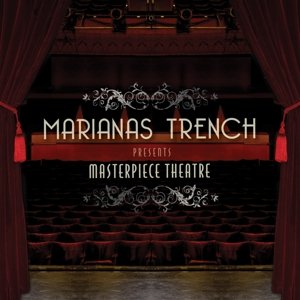 Cover for Marianas Trench · Masterpiece Theatre (CD) (2009)