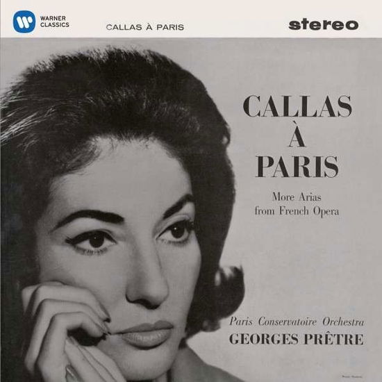 Callas A Paris 2 - Maria Callas - Musik - WARNER CLASSICS - 0825646340026 - 6. november 2014