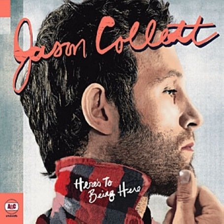 Cover for Jason Collett · Here's To Being Here (CD) [Digipak] (2019)