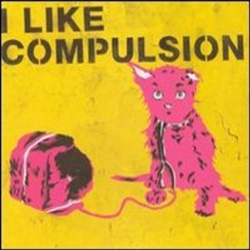 Cover for Compulsion · I Like Compulsion (CD) (2010)