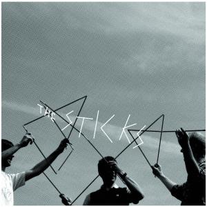 Sticks - S/T - Sticks - Musique - Upset The Rhythm - 0828887003026 - 3 décembre 2009