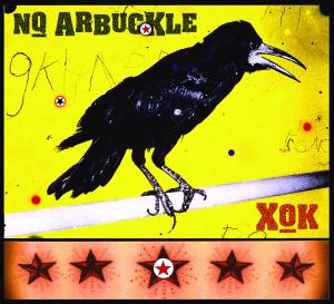 Xok - Nq Arbuckle - Muzyka - COUNTRY - 0836766004026 - 18 sierpnia 2009