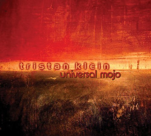 Cover for Tristan Klein · Universal Mojo (CD) (2010)