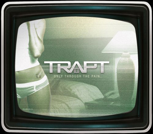 Cover for Trapt · Only Through the Pain (CD) (2008)