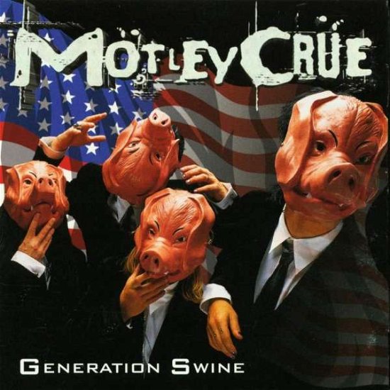 Cover for Mötley Crüe · Generation Swine (CD) (2008)