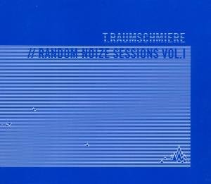 Random Noize Session 01 - T.Raumschmiere - Musik - SHITKATAPULT - 0881390168026 - 6. Juni 2018