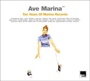 Cover for Ave Marina: Ten Years of Marina Records / Various (CD) (2006)