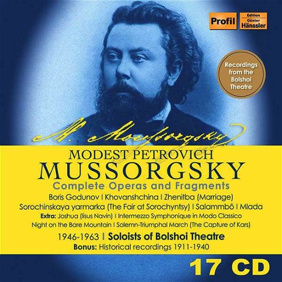 Mussorgsky - Complete Operas and Fragments - Soloists Of Bolshoi Theatre - Musikk - PROFIL - 0881488210026 - 1. oktober 2021