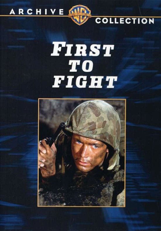Cover for First to Fight (DVD) (2010)